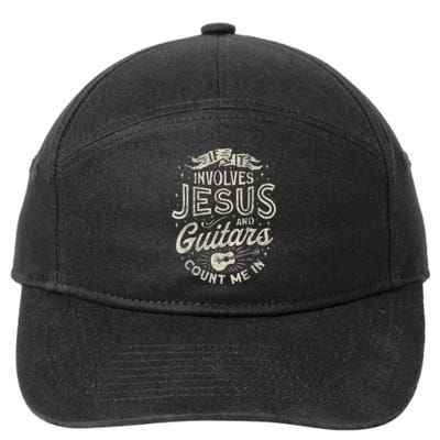 If It Involves Jesus And Guitars Guitarist Christian Music 7-Panel Snapback Hat