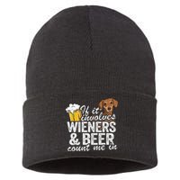 If It Involves Wieners & Beer Count Me In Doxie Dachshund Sustainable Knit Beanie