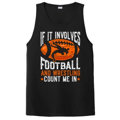 If It Involves Football And Wrestling Count Me Football Fan Gift PosiCharge Competitor Tank