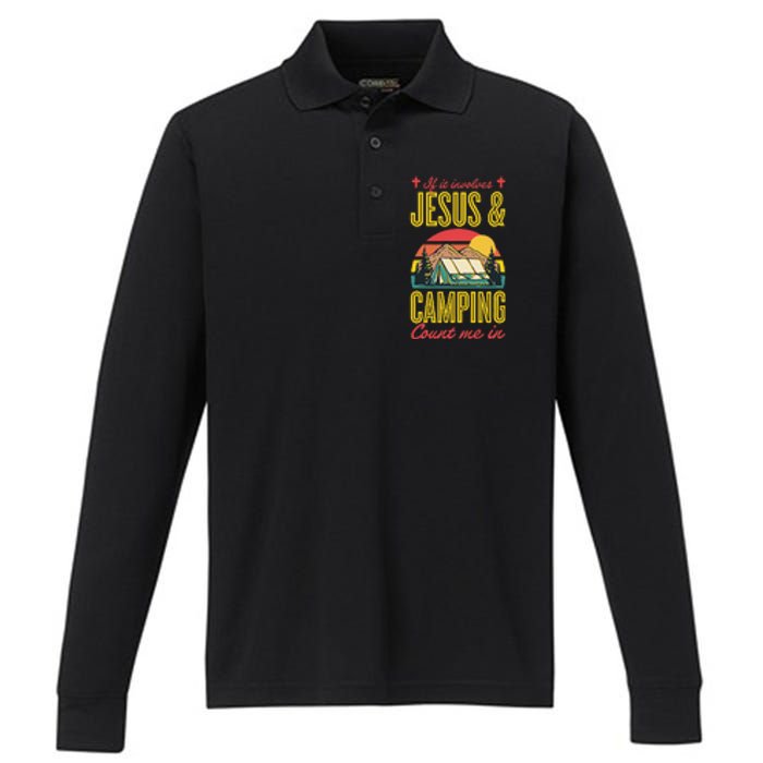 If It Involves Jesus And Camping Count Me In Performance Long Sleeve Polo