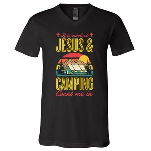 If It Involves Jesus And Camping Count Me In V-Neck T-Shirt