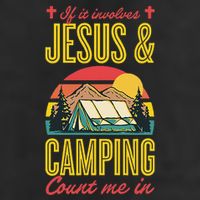 If It Involves Jesus And Camping Count Me In Trucker Hat