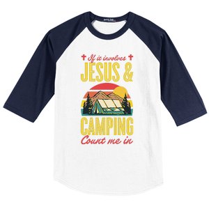 If It Involves Jesus And Camping Count Me In Baseball Sleeve Shirt