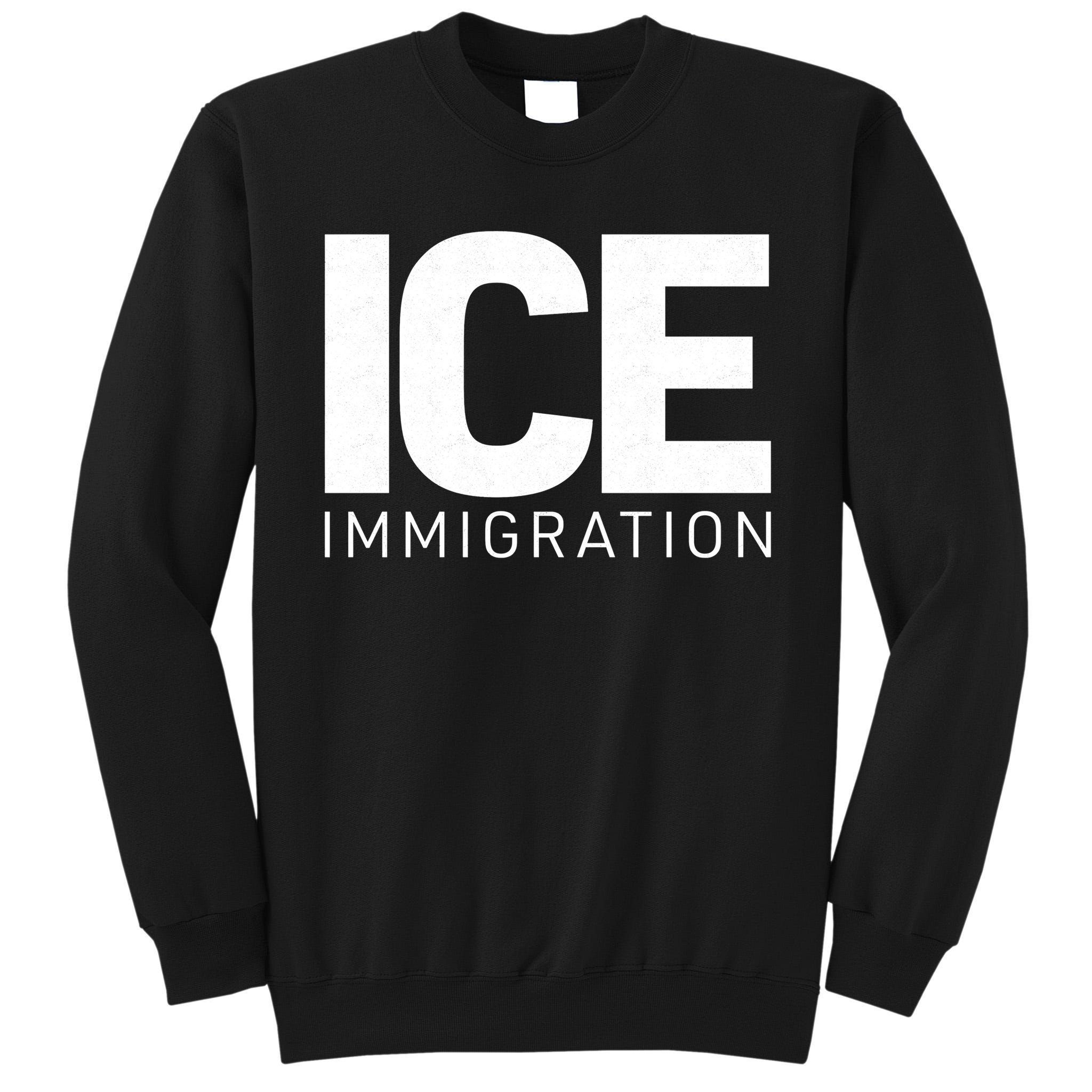 ICE Immigration Tall Sweatshirt