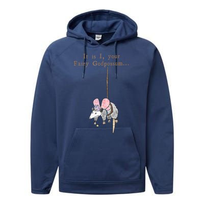 It Is I Your Fairy Godpossum Performance Fleece Hoodie