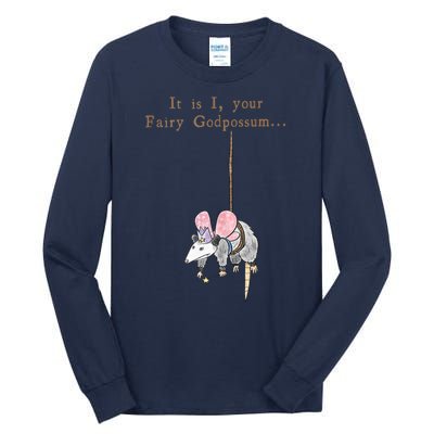 It Is I Your Fairy Godpossum Tall Long Sleeve T-Shirt