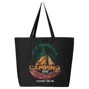 If It Involves Camping And Bacon Count Me In Funny Camping 25L Jumbo Tote