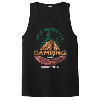 If It Involves Camping And Bacon Count Me In Funny Camping PosiCharge Competitor Tank