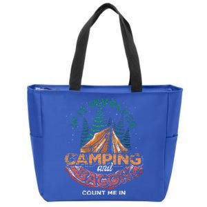 If It Involves Camping And Bacon Count Me In Funny Camping Zip Tote Bag