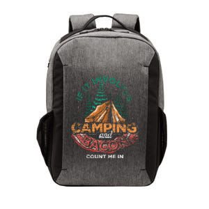 If It Involves Camping And Bacon Count Me In Funny Camping Vector Backpack