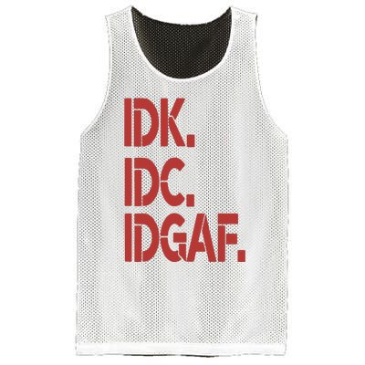 Idk Idc Idgaf Mesh Reversible Basketball Jersey Tank