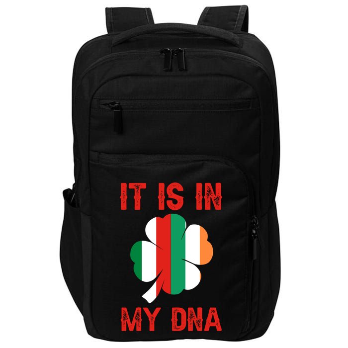 It Is In My Dna Irish Italian Gift Impact Tech Backpack