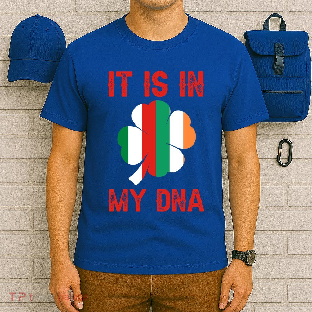 It Is In My Dna Irish Italian Gift T-Shirt
