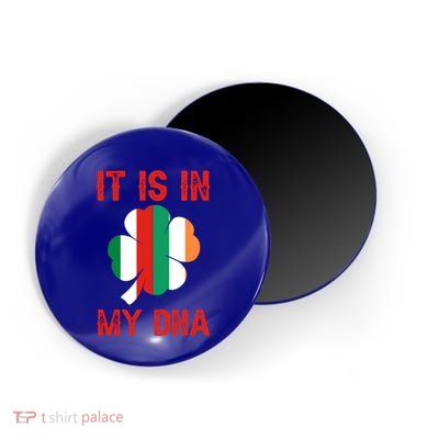 It Is In My Dna Irish Italian Gift Magnet
