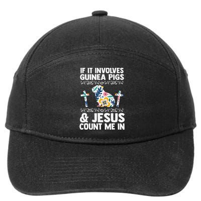 If It Involves Guinea Pigs & Jesus Count Guinea Pig 7-Panel Snapback Hat