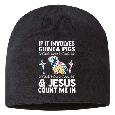 If It Involves Guinea Pigs & Jesus Count Guinea Pig Sustainable Beanie