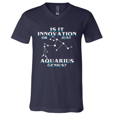 Is It Innovation Or Just Aquarius Genius V-Neck T-Shirt