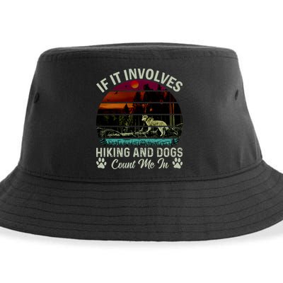 If It Involves Hiking And Dogs Count Me In Mountains Adventure Retro Vintage Sustainable Bucket Hat