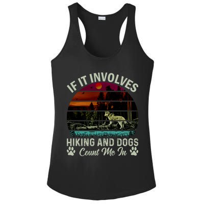 If It Involves Hiking And Dogs Count Me In Mountains Adventure Retro Vintage Ladies PosiCharge Competitor Racerback Tank