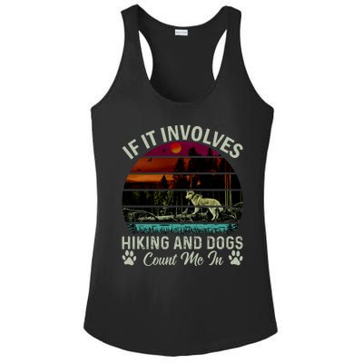 If It Involves Hiking And Dogs Count Me In Mountains Adventure Retro Vintage Ladies PosiCharge Competitor Racerback Tank