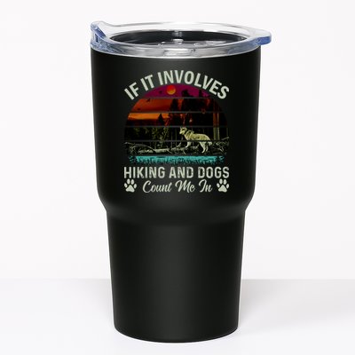 If It Involves Hiking And Dogs Count Me In Mountains Adventure Retro Vintage Tumbler