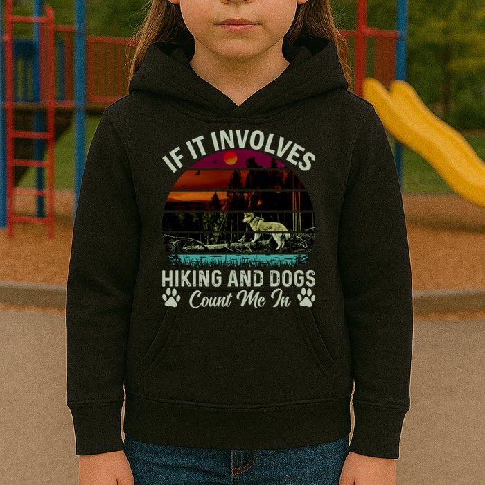 If It Involves Hiking And Dogs Count Me In Mountains Adventure Retro Vintage Kids Hoodie