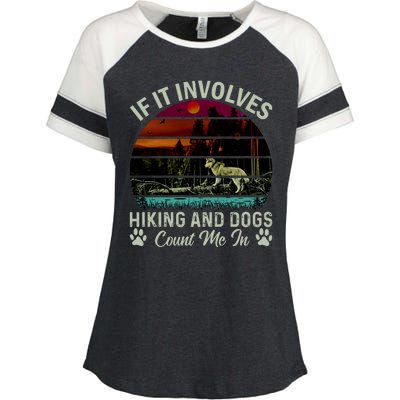 If It Involves Hiking And Dogs Count Me In Mountains Adventure Retro Vintage Enza Ladies Jersey Colorblock Tee