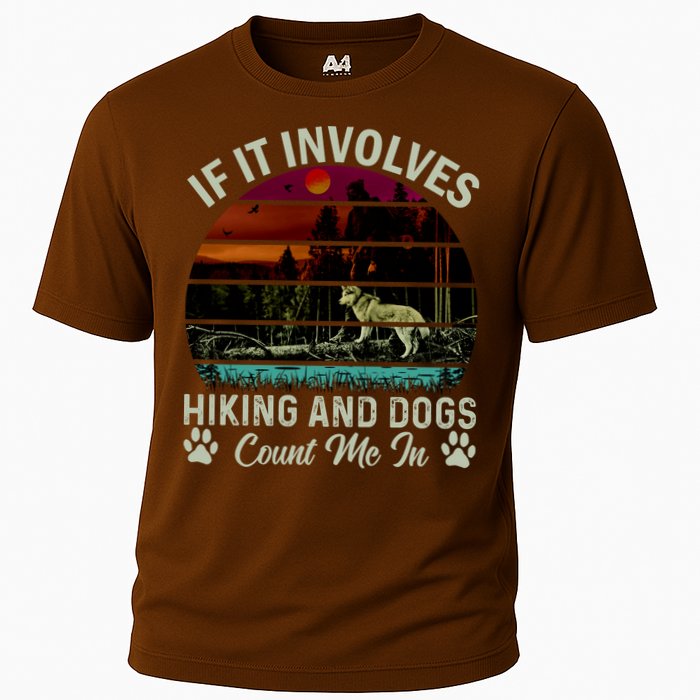 If It Involves Hiking And Dogs Count Me In Mountains Adventure Retro Vintage Performance Shirt