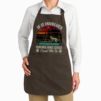 If It Involves Hiking And Dogs Count Me In Mountains Adventure Retro Vintage Apron