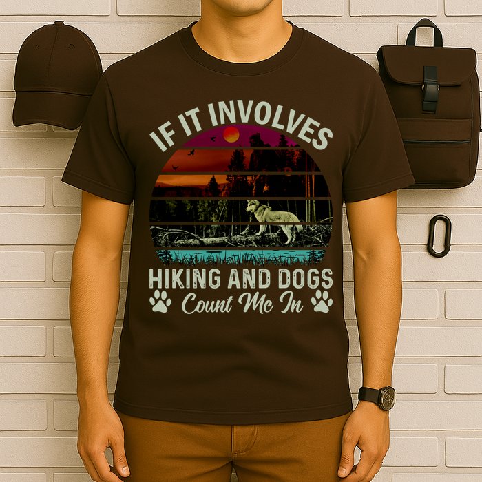 If It Involves Hiking And Dogs Count Me In Mountains Adventure Retro Vintage T-Shirt
