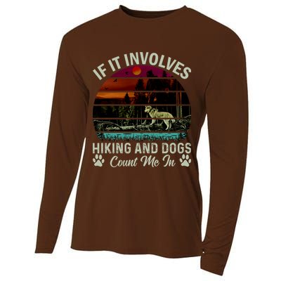 If It Involves Hiking And Dogs Count Me In Mountains Adventure Retro Vintage Cooling Performance Long Sleeve Crew