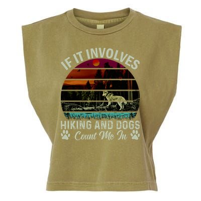 If It Involves Hiking And Dogs Count Me In Mountains Adventure Retro Vintage Garment-Dyed Women's Muscle Tee