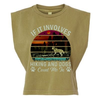 If It Involves Hiking And Dogs Count Me In Mountains Adventure Retro Vintage Garment-Dyed Women's Muscle Tee