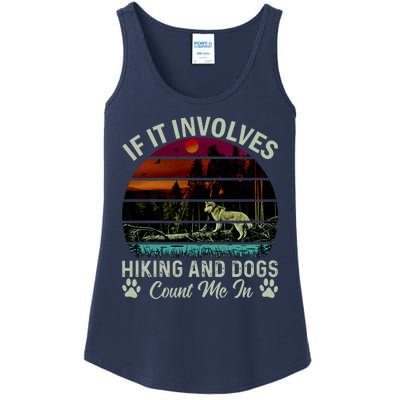 If It Involves Hiking And Dogs Count Me In Mountains Adventure Retro Vintage Ladies Essential Tank