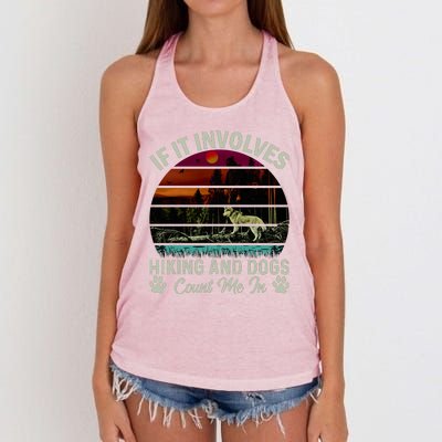 If It Involves Hiking And Dogs Count Me In Mountains Adventure Retro Vintage Women's Knotted Racerback Tank