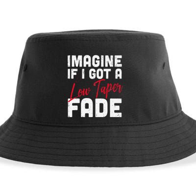 Imagine If I Got A Low Taper Fade Funny Hairstyle Meme Sustainable Bucket Hat