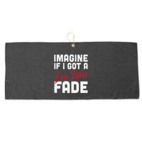 Imagine If I Got A Low Taper Fade Funny Hairstyle Meme Large Microfiber Waffle Golf Towel