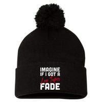 Imagine If I Got A Low Taper Fade Funny Hairstyle Meme Pom Pom 12in Knit Beanie