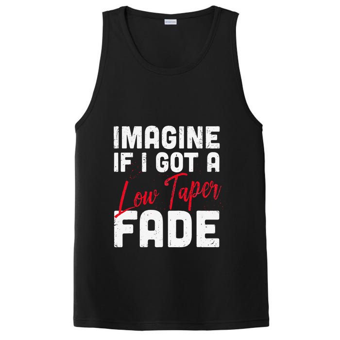 Imagine If I Got A Low Taper Fade Funny Hairstyle Meme PosiCharge Competitor Tank