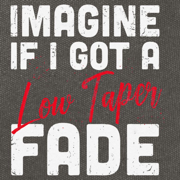 Imagine If I Got A Low Taper Fade Funny Hairstyle Meme Cotton Canvas Backpack