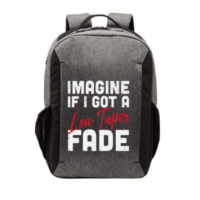 Imagine If I Got A Low Taper Fade Funny Hairstyle Meme Vector Backpack