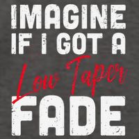 Imagine If I Got A Low Taper Fade Funny Hairstyle Meme Vector Backpack