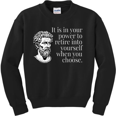 It Is In Your Power To Retire Into Yourself Marcus Aurelius Kids Sweatshirt