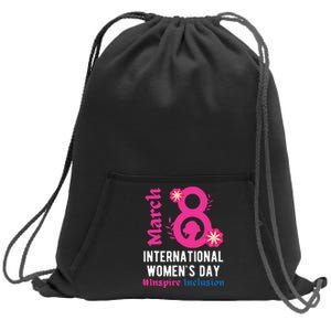 Inspire Inclusion International Women Day 2024 March 8 2024 Sweatshirt Cinch Pack Bag