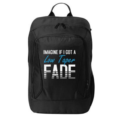Imagine If I Got A Low Taper Fade Funny Hairstyle Meme City Backpack