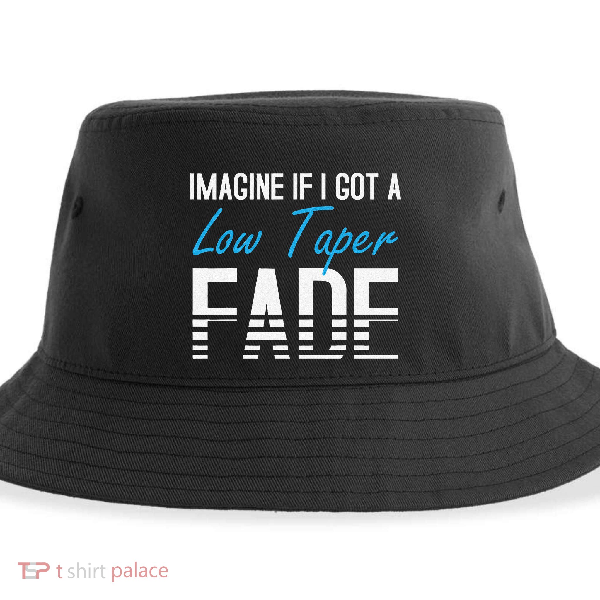 Imagine If I Got A Low Taper Fade Funny Hairstyle Meme Sustainable Bucket Hat