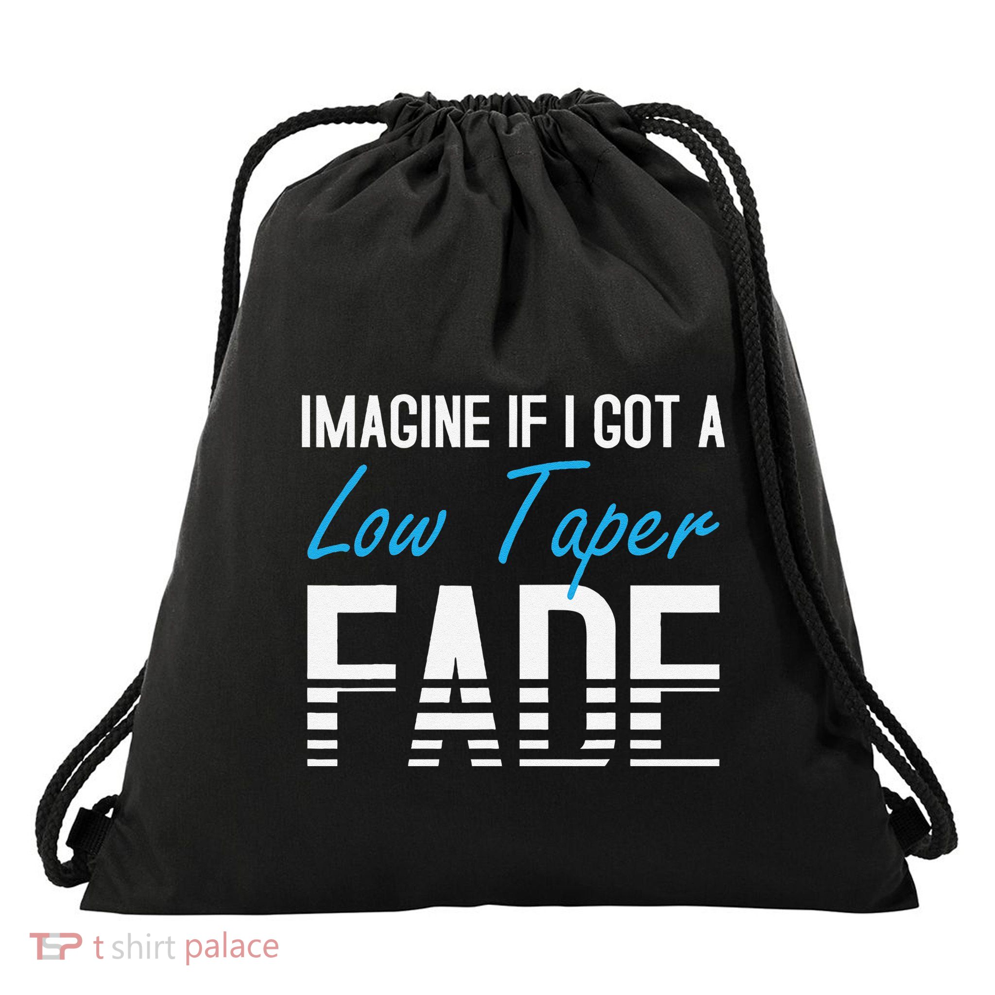 Imagine If I Got A Low Taper Fade Funny Hairstyle Meme Drawstring Bag