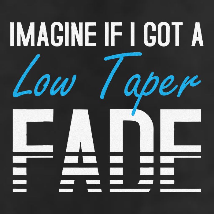 Imagine If I Got A Low Taper Fade Funny Hairstyle Meme Tumbler