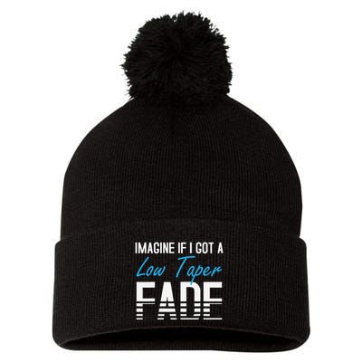 Imagine If I Got A Low Taper Fade Funny Hairstyle Meme Pom Pom 12in Knit Beanie