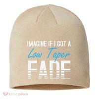 Imagine If I Got A Low Taper Fade Funny Hairstyle Meme Sustainable Beanie